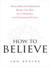 How to Believe